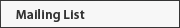 Mailing Lists